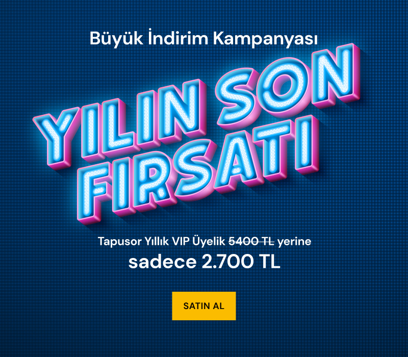 Büyük Yılsonu Fırsatları: Tapusor’dan %50 İndirim!